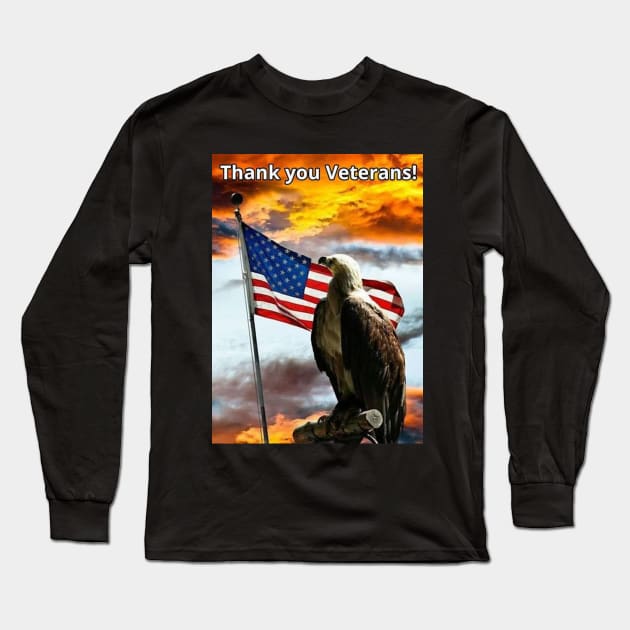 Thank you Veterans! Long Sleeve T-Shirt by cameradog